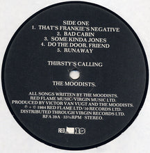 Laden Sie das Bild in den Galerie-Viewer, The Moodists : Thirsty's Calling (LP)
