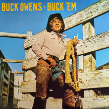 Charger l'image dans la galerie, Buck Owens : Buck 'em (LP, Album, Win)