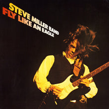 Charger l'image dans la galerie, Steve Miller Band : Fly Like An Eagle (LP, Album, Ltd, RE, RM, HQ-)