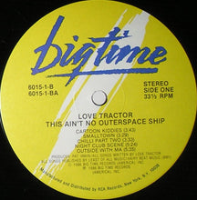 Load image into Gallery viewer, Love Tractor : This Ain't No Outerspace Ship (LP, Album)