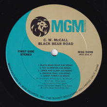 Load image into Gallery viewer, C.W. McCall : Black Bear Road (LP, Gat)