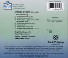 Load image into Gallery viewer, Barber* - Ralph Kirshbaum, Roger Vignoles, Scottish Chamber Orchestra / Jukka-Pekka Saraste : Cello Concerto / Cello Sonata / Adagio For Strings (CD, Album)