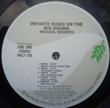 Load image into Gallery viewer, Michael Nesmith : Infinite Rider On The Big Dogma (LP, Album, Ter)