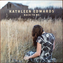 Load image into Gallery viewer, Kathleen Edwards : Back To Me (LP, Album)