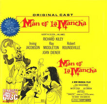 Charger l'image dans la galerie, "Man Of La Mancha" Original Broadway Cast – Richard Kiley, Irving Jacobson, Ray Middleton, Robert Rounseville, Joan Diener : Man Of La Mancha (CD, Album, RE, RM)