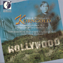 Load image into Gallery viewer, Erich Wolfgang Korngold - Ulrike-Anima Mathé, Andrew Litton, Dallas Symphony Orchestra : Sinfonietta In B Major, Op. 5 • Violin Concerto In D Major, Op. 35 (CD, Album)
