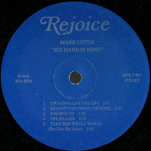 Load image into Gallery viewer, Mark Little (4) : His Hand In Mine (LP, Album)