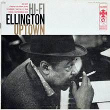 Laden Sie das Bild in den Galerie-Viewer, Duke Ellington And His Orchestra : Hi-Fi Ellington Uptown (LP, Album, Mono, RE, Hol)