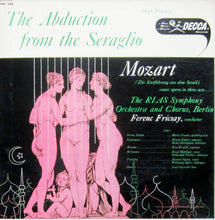 Load image into Gallery viewer, Mozart*, The RIAS Symphony Orchestra* And Chorus*, Ferenc Fricsay : The Abduction From The Seraglio = Die Entführung Aus Dem Serail (2xLP, Mono + Box)