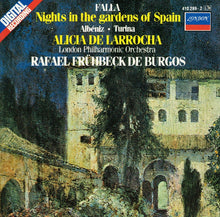 Load image into Gallery viewer, Falla*, Albéniz*, Turina*, Alicia De Larrocha, London Philharmonic Orchestra, Rafael Frühbeck De Burgos : Nights In The Gardens Of Spain (CD, Album, RE)
