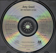 Load image into Gallery viewer, Amy Grant : My Father's Eyes (CD, Album)