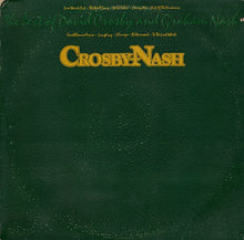 Laden Sie das Bild in den Galerie-Viewer, Crosby-Nash* : The Best Of David Crosby And Graham Nash (LP, Comp, San)