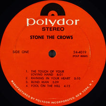 Charger l'image dans la galerie, Stone The Crows : Stone The Crows (LP, Album, Mon)