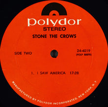 Charger l'image dans la galerie, Stone The Crows : Stone The Crows (LP, Album, Mon)