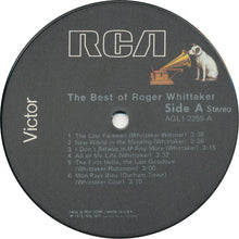 Laden Sie das Bild in den Galerie-Viewer, Roger Whittaker : The Best Of Roger Whittaker (LP, Comp, RE)