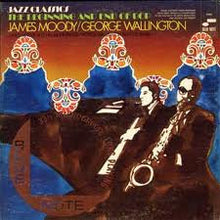 Laden Sie das Bild in den Galerie-Viewer, James Moody / George Wallington : The Beginning And End Of Bop (LP, Comp)