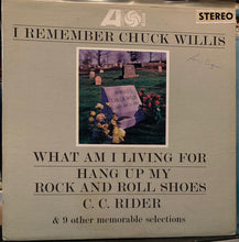 Load image into Gallery viewer, Chuck Willis : I Remember Chuck Willis (LP, Comp, Bla)