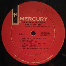Load image into Gallery viewer, Johnny Mathis : Tender Is The Night (LP, Album, Mono)