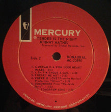 Load image into Gallery viewer, Johnny Mathis : Tender Is The Night (LP, Album, Mono)