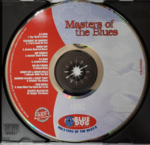 Laden Sie das Bild in den Galerie-Viewer, Various : Masters Of The Blues (CD, Comp)