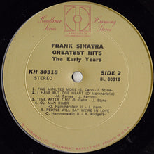 Load image into Gallery viewer, Frank Sinatra : Greatest Hits (The Early Years) (LP, Comp)