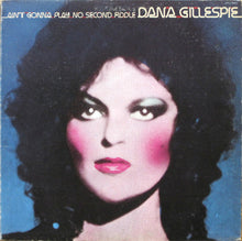 Load image into Gallery viewer, Dana Gillespie : Ain't Gonna Play No Second Fiddle (LP, Album, Gat)