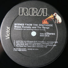 Laden Sie das Bild in den Galerie-Viewer, Bruce Hornsby & The Range* : Scenes From The Southside (LP, Album, Hau)