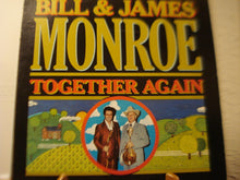 Load image into Gallery viewer, Bill* & James Monroe (2) : Together Again (LP, Album, Pin)