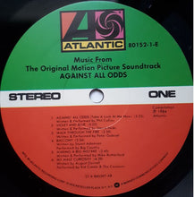 Laden Sie das Bild in den Galerie-Viewer, Various : Against All Odds (Music From The Original Motion Picture Soundtrack) (LP, Album, All)