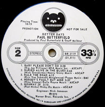 Load image into Gallery viewer, Paul Butterfield : Better Days (LP, Album, Promo, Gat)