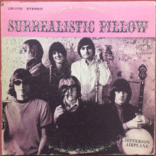 Load image into Gallery viewer, Jefferson Airplane : Surrealistic Pillow (LP, Album, RE, Ind)