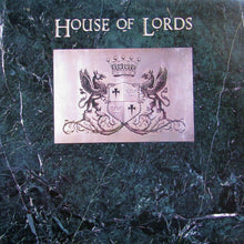 Laden Sie das Bild in den Galerie-Viewer, House Of Lords (2) : House Of Lords (LP, Album)