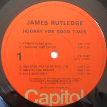 Charger l'image dans la galerie, James Rutledge* : Hooray For Good Times (LP, Album, Jac)