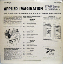 Load image into Gallery viewer, Alex Osborn, L.H.D., Dr. Lee H. Bristol, Jr. : Applied Imagination (2xLP, Album)