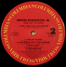 Load image into Gallery viewer, Grover Washington, Jr. : Time Out Of Mind (LP, Album, Car)