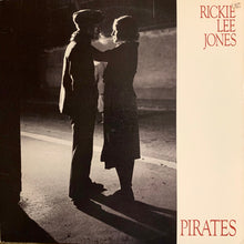 Load image into Gallery viewer, Rickie Lee Jones : Pirates (LP, Album, All)
