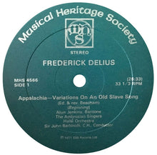 Load image into Gallery viewer, Frederick Delius - Alun Jenkins, The Ambrosian Singers, Hallé Orchestra, Sir John Barbirolli : Appalachia, Brigg Fair (LP)