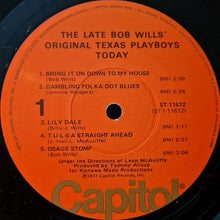 Load image into Gallery viewer, The Late Bob Wills' Original Texas Playboys Under The Direction Of Leon McAuliffe* : Today (LP, Album, Los)