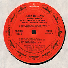 Load image into Gallery viewer, Jerry Lee Lewis : Who's Gonna Play This Old Piano... (Think About It Darlin') (LP, Album, Pit)