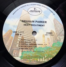 Charger l'image dans la galerie, Graham Parker And The Rumour : Heat Treatment (LP, Album, San)