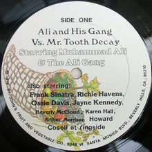 Load image into Gallery viewer, Muhammad Ali (2) & The Ali Gang : The Adventures Of Ali And His Gang Vs. Mr. Tooth Decay (Volume 1) (LP, Album)