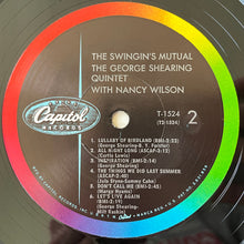 Laden Sie das Bild in den Galerie-Viewer, The George Shearing Quintet With Nancy Wilson : The Swingin's Mutual! (LP, Album, Mono, Scr)