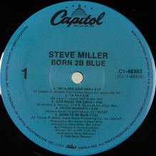 Laden Sie das Bild in den Galerie-Viewer, Steve Miller : Born 2B Blue (LP, Album)