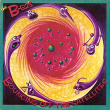 Charger l'image dans la galerie, The B-52's : Bouncing Off The Satellites (LP, Album, All)