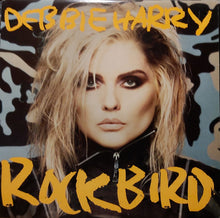Charger l'image dans la galerie, Debbie Harry* : Rockbird (LP, Album)