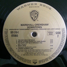 Laden Sie das Bild in den Galerie-Viewer, Marshall Crenshaw : Downtown (LP, Album)