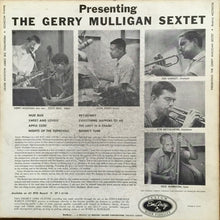 Laden Sie das Bild in den Galerie-Viewer, The Gerry Mulligan Sextet* : Presenting The Gerry Mulligan Sextet (LP, Album, Mono, Ind)