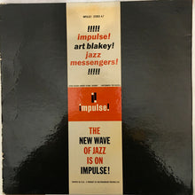 Load image into Gallery viewer, Art Blakey And The Jazz Messengers* : !!!!! Impulse!!!!! Art Blakey*!!!!! Jazz Messengers! !!!!! (LP, Album, RP)