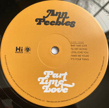 Laden Sie das Bild in den Galerie-Viewer, Ann Peebles : Part Time Love (LP, Album, RE)