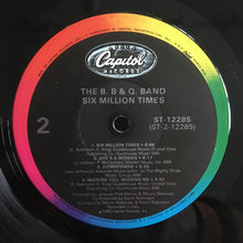 Load image into Gallery viewer, The B.B. & Q. Band* : Six Million Times (LP, Album)